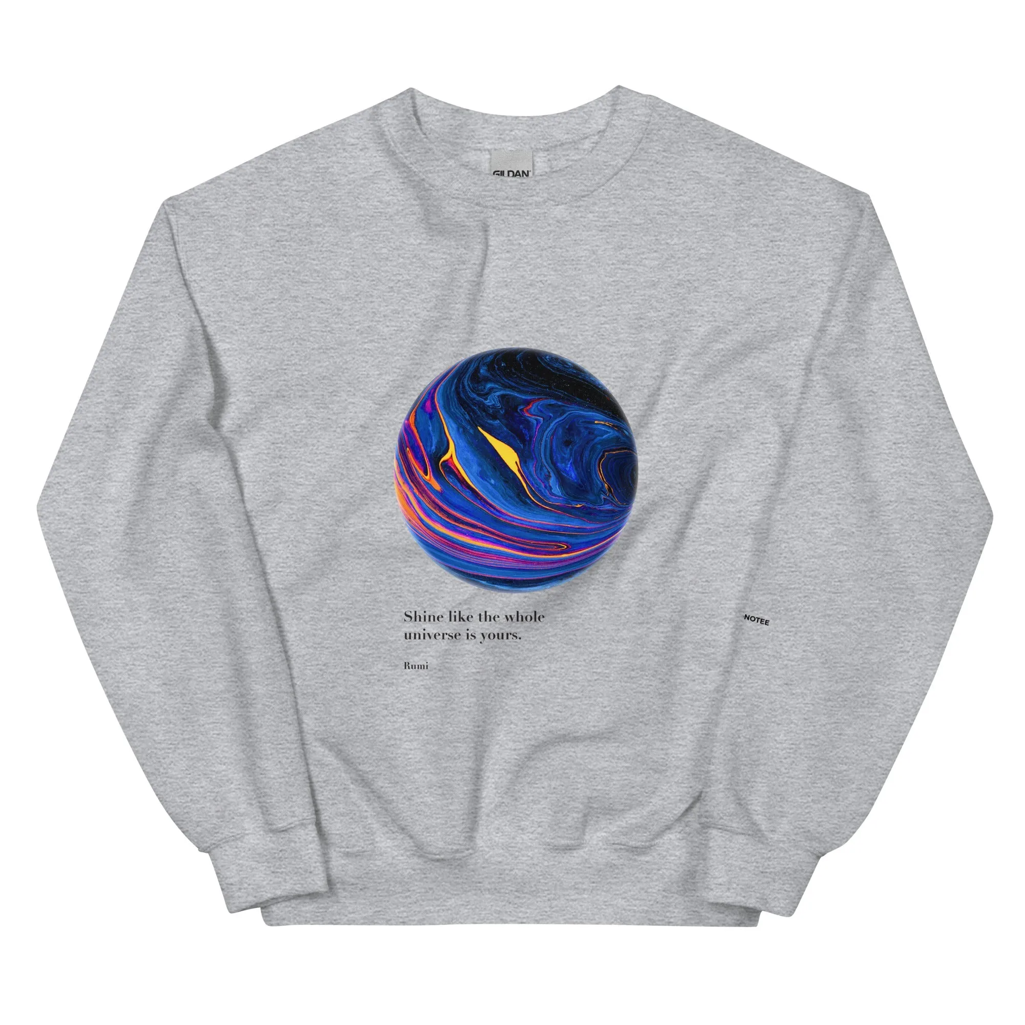 UNIVERSE IS YOURS Sweatshirt