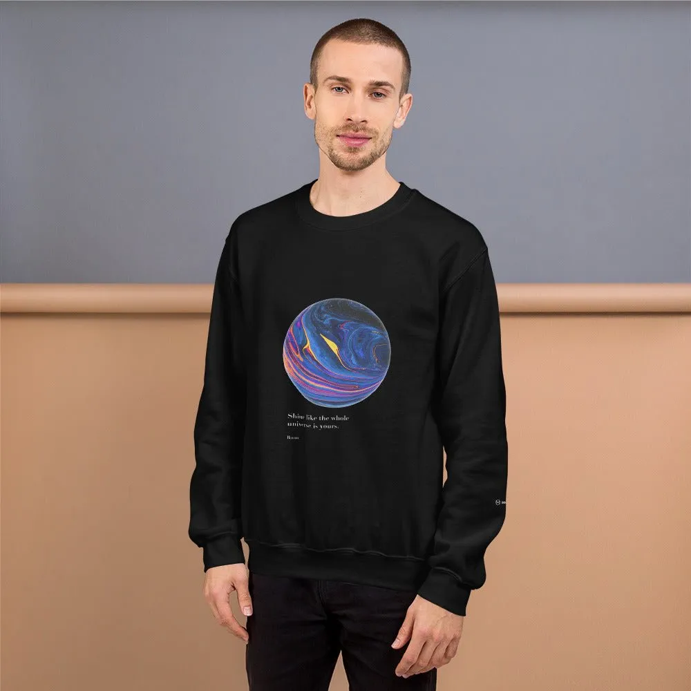 UNIVERSE IS YOURS Sweatshirt